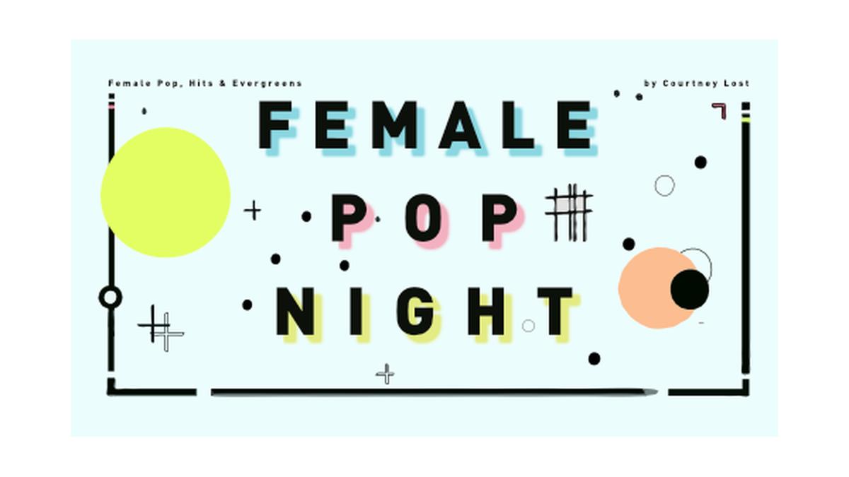Female Pop Night