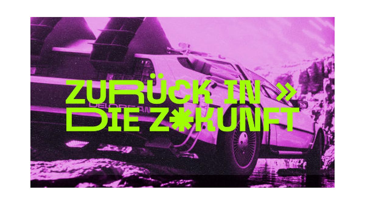 Zurück in die Zukunft