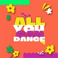 all you can dance, bunte grafik mit großem schriftzug und blumenmotiven