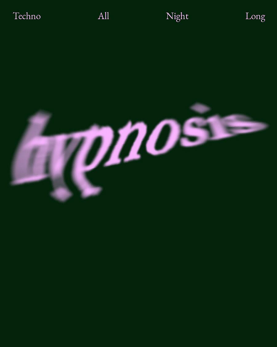 hypnosis, verschwommener rosa schriftzug auf dunkelgrünem hintergrund