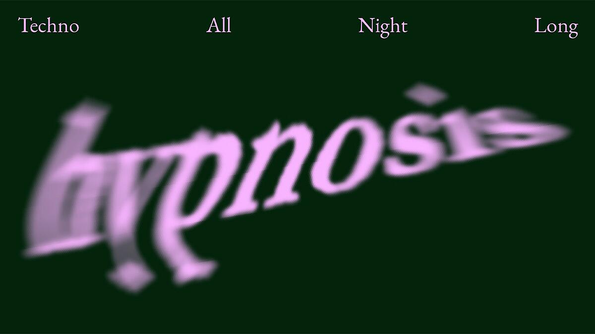 hypnosis, verschwommener rosa schriftzug auf dunkelgrünem hintergrund