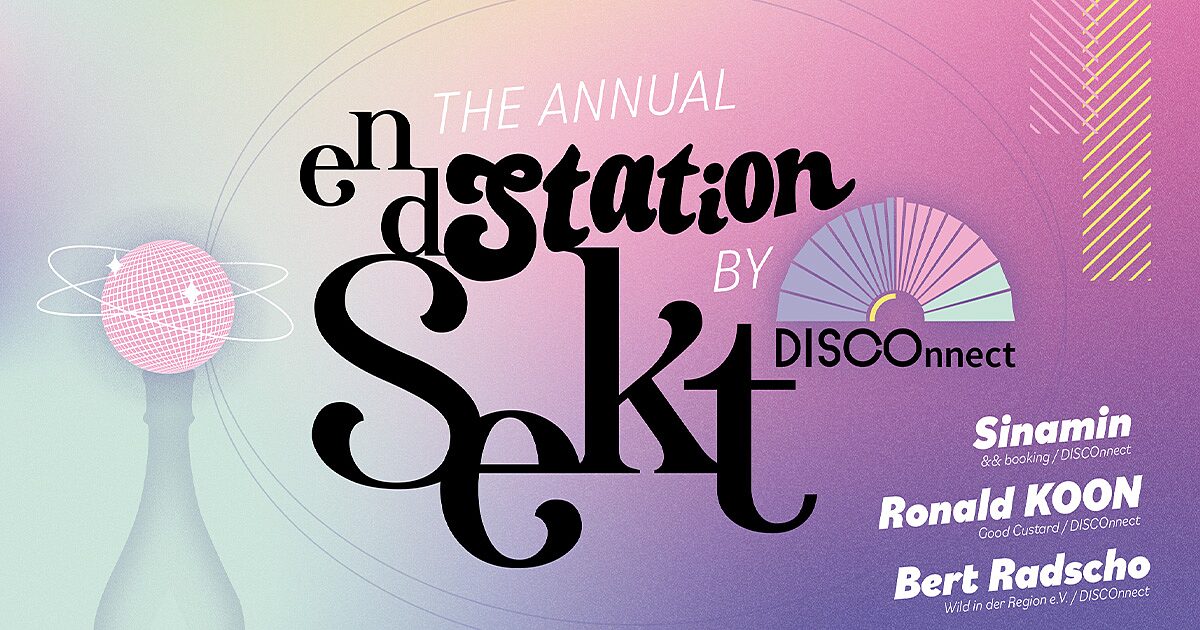 Endstation Sekt by DISCOnnect