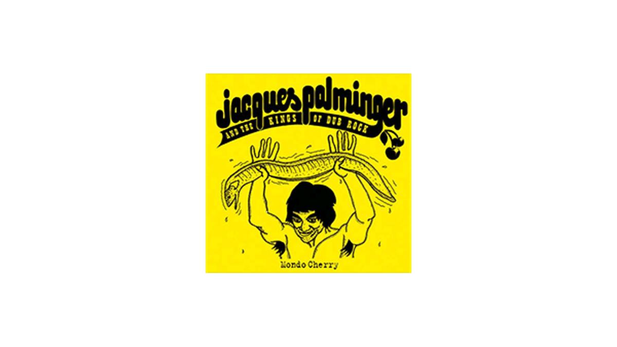 Jacques Palminger
& the Kings of DubRock
