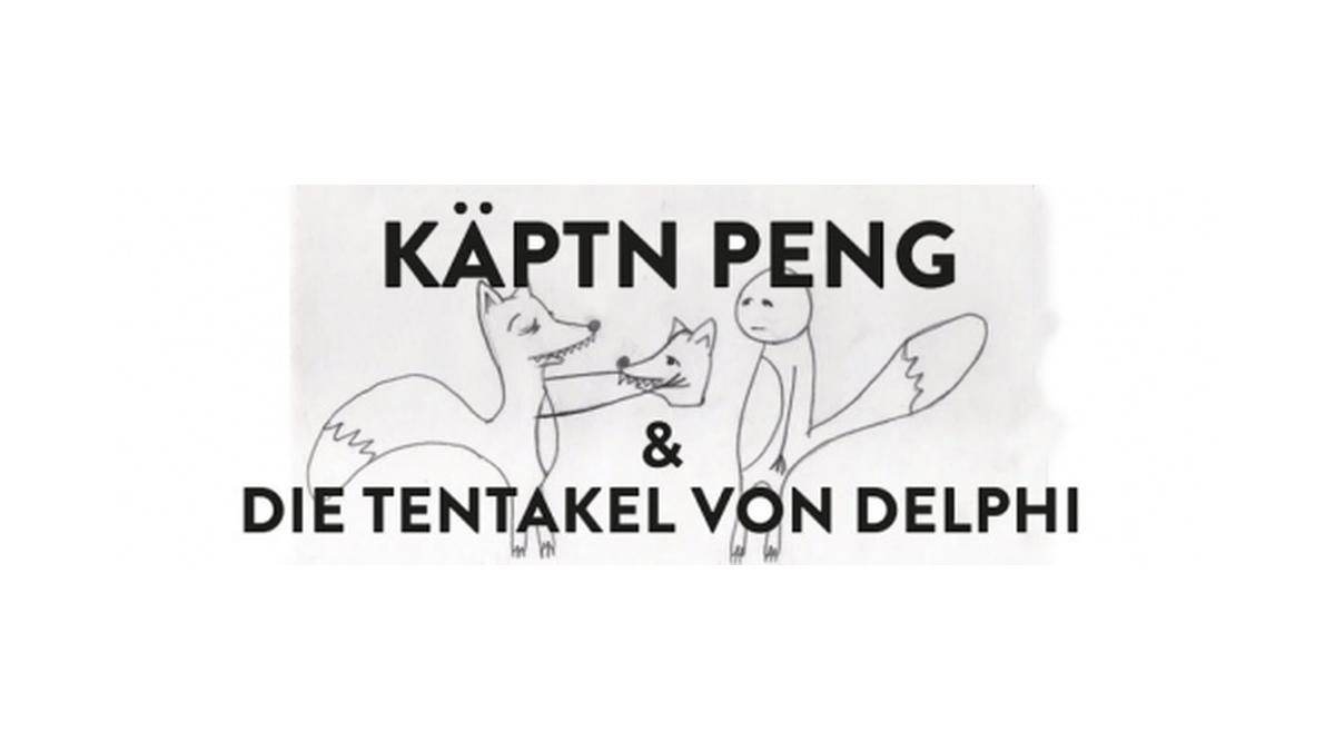 Käptn Peng & Die Tentakel von Delphi
