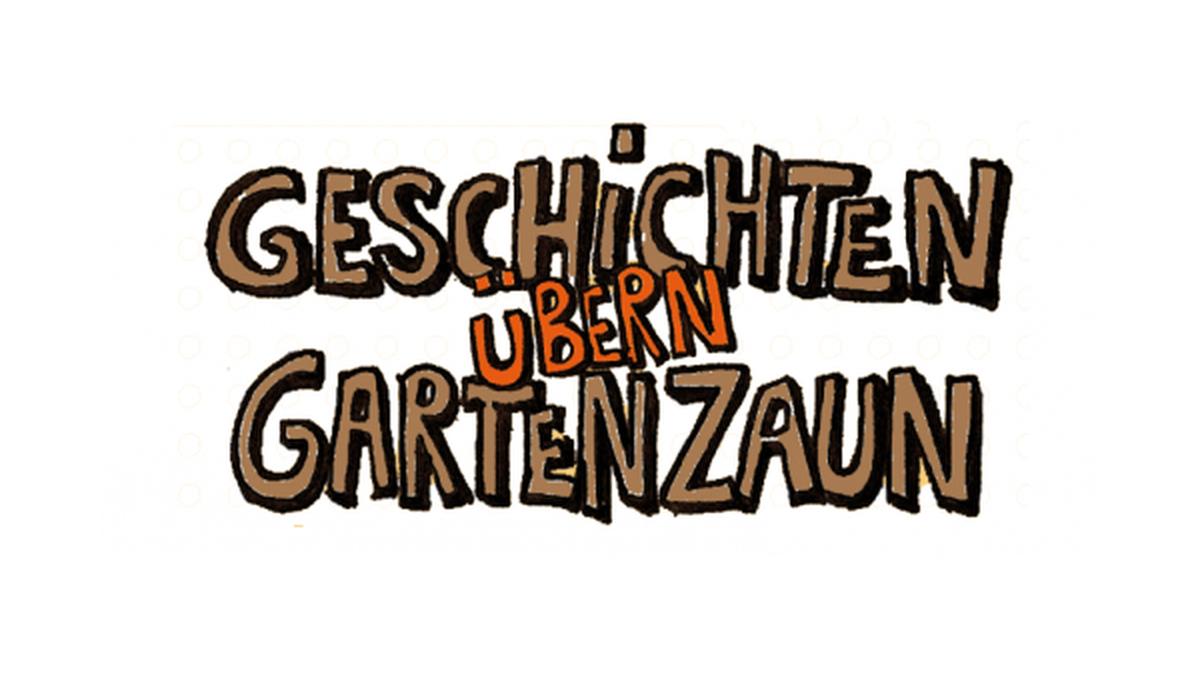 Poetry Slam mit Geschichten übern Gartenzaun