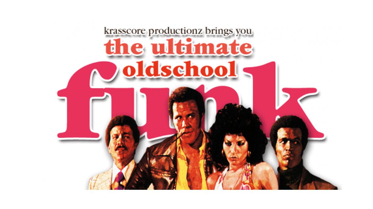 The Ultimate Oldschool Funk