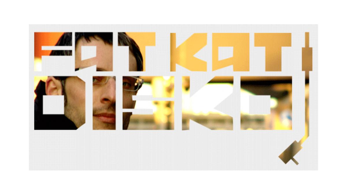 Fat Kat Disko