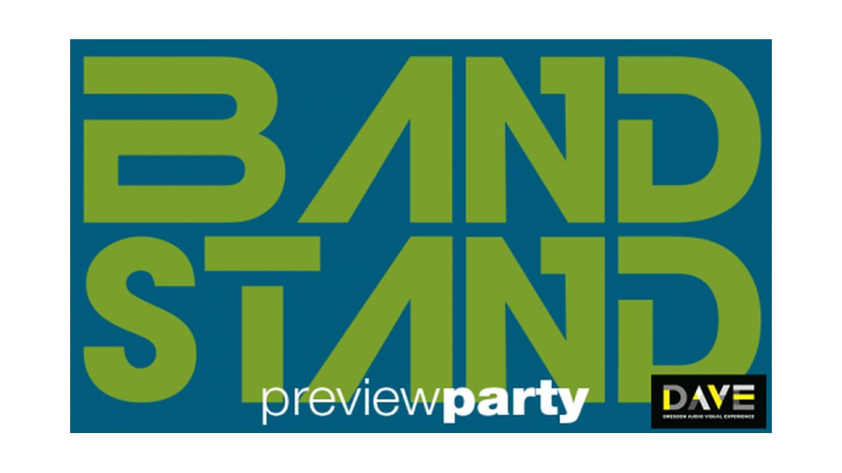 BANDSTAND previewparty