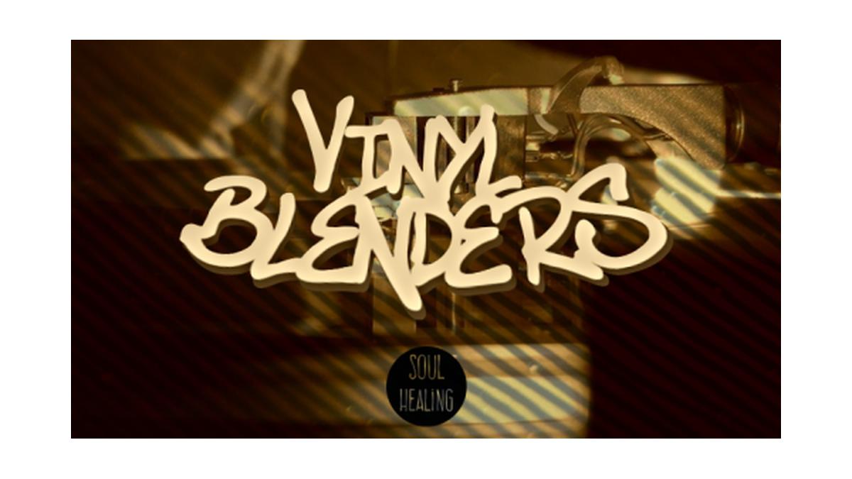 Vinyl Blenders w/ Smoothinsky & Mako Wu & Knoten
