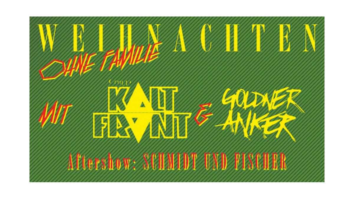 Kaltfront & GOLDNER ANKER