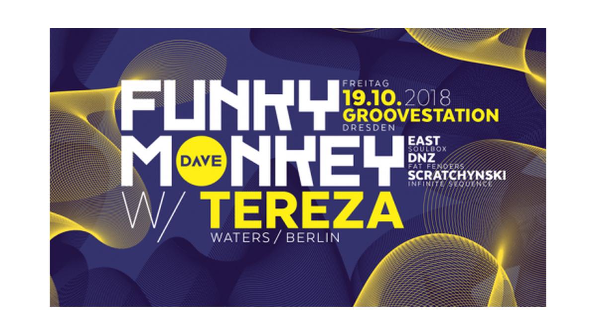 Funky Monkey w/ Tereza