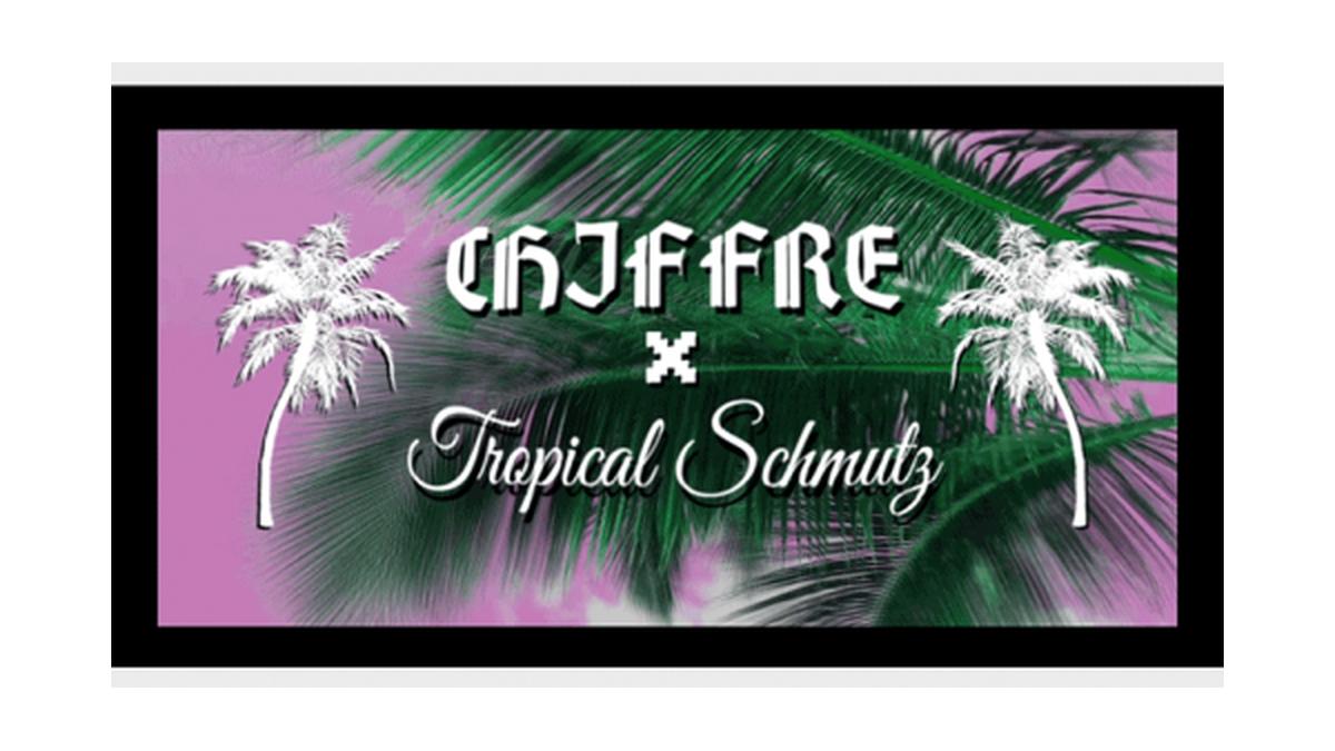 CHIFFRE X Tropical Schmutz