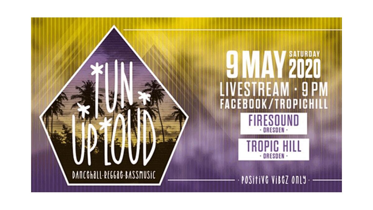 TUN UP LOUD - Livestream Edition #1