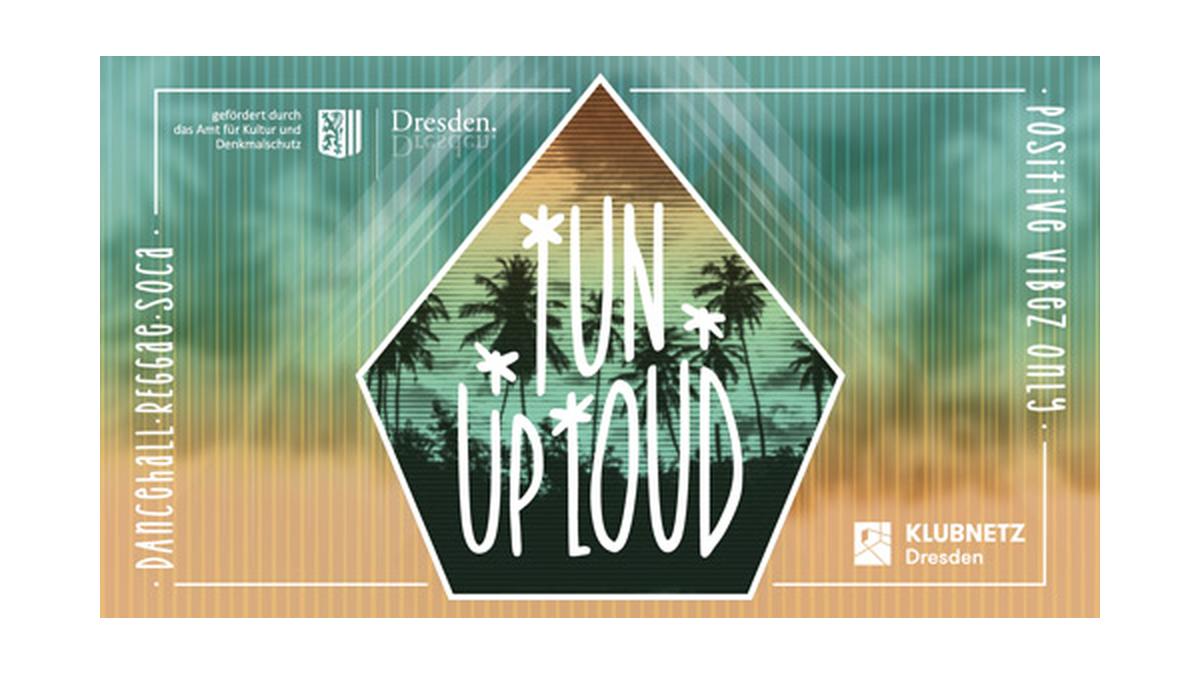 TUN UP LOUD - Round #52