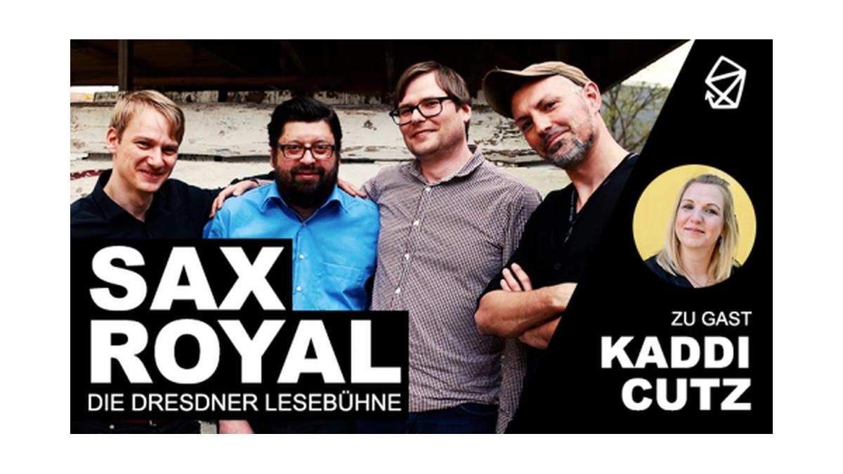 Sax Royal - Die Dresdner Lesebühne