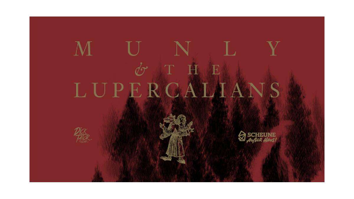 MUNLY & THE LUPERCALIANS