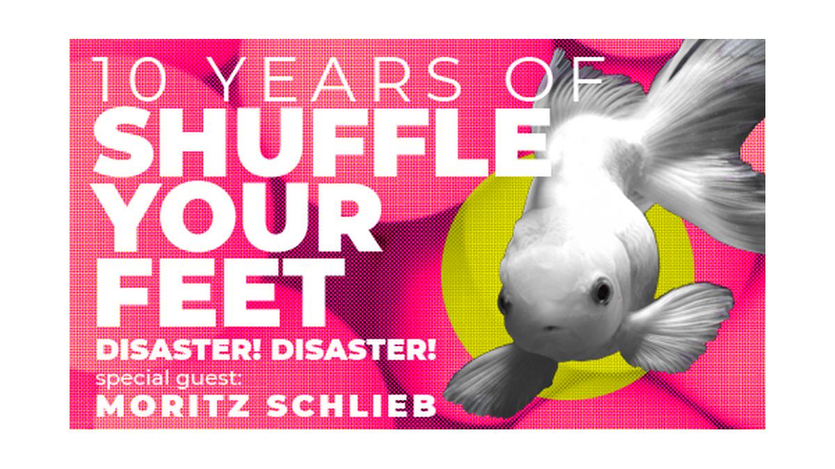10 Jahre Shuffle Your Feet!