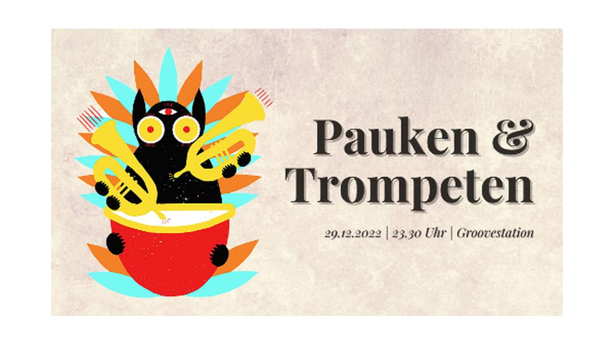 Pauken und Trompeten