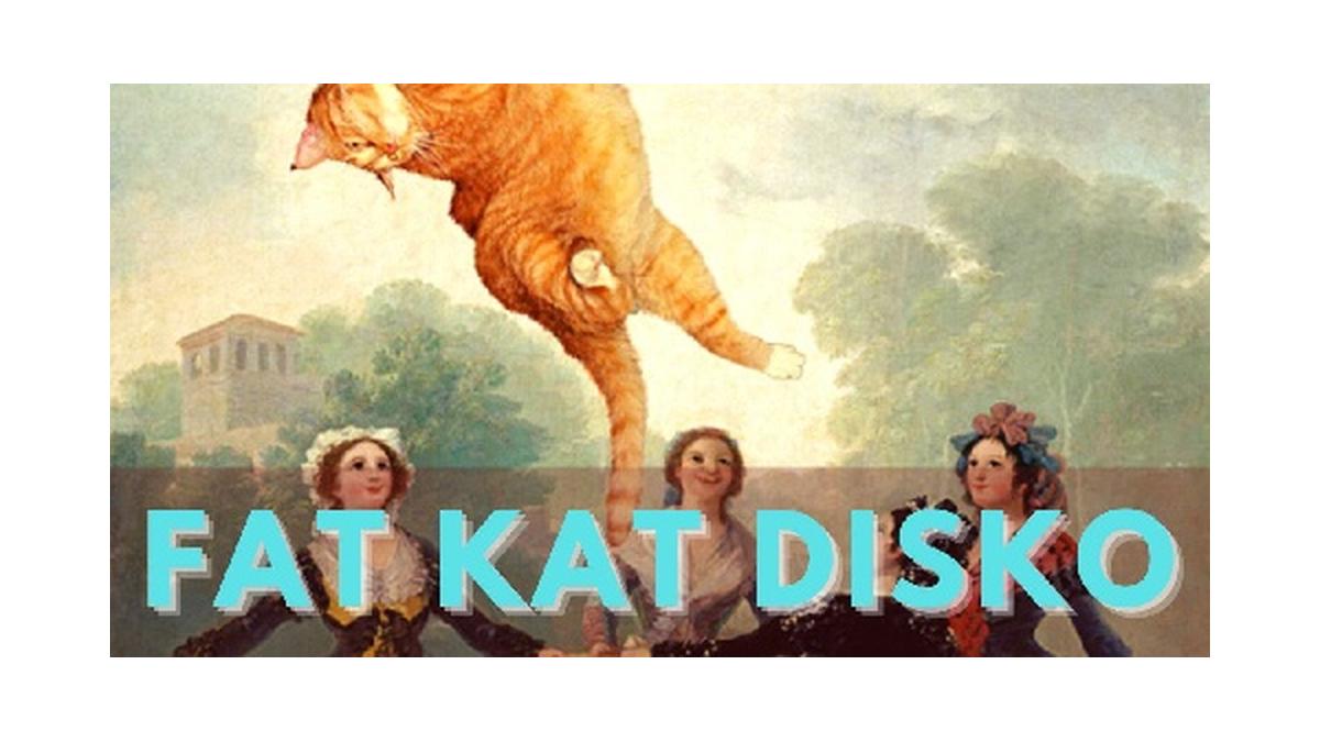 Fat Kat Disko