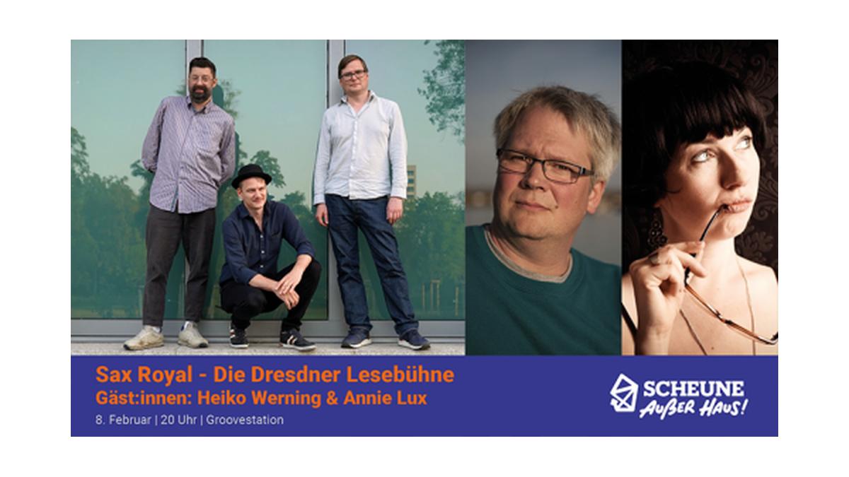 Sax Royal - Die Dresdner Lesebühne