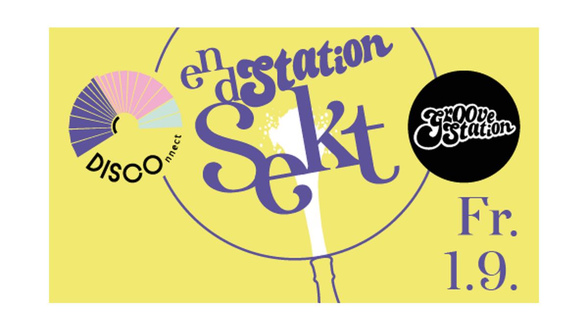ENDSTATION SEKT by DISCOnnect
