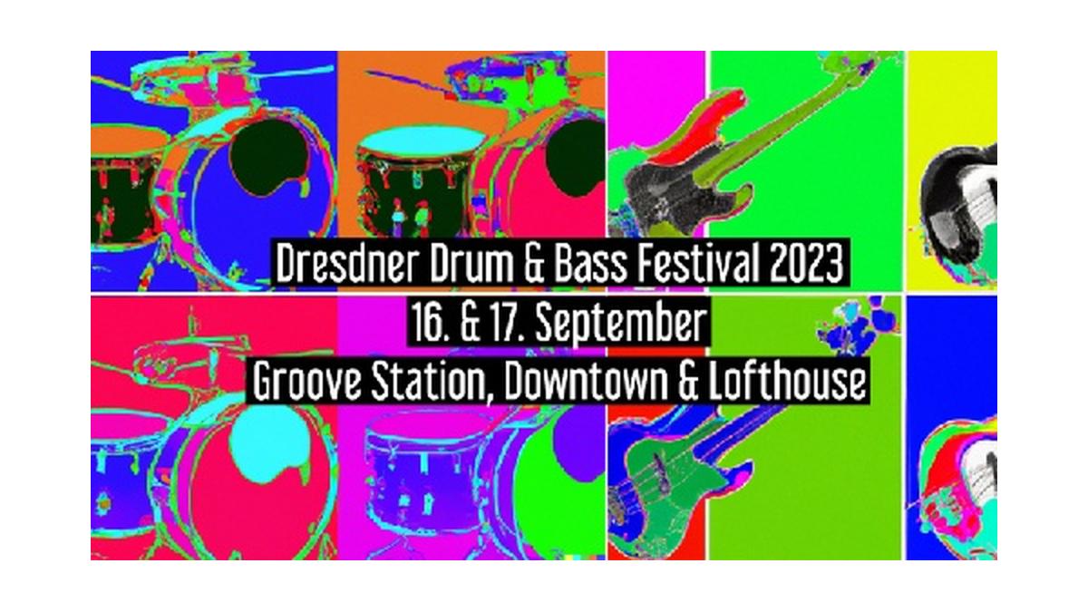 17. Dresdner Drum & Bass Festival 2023