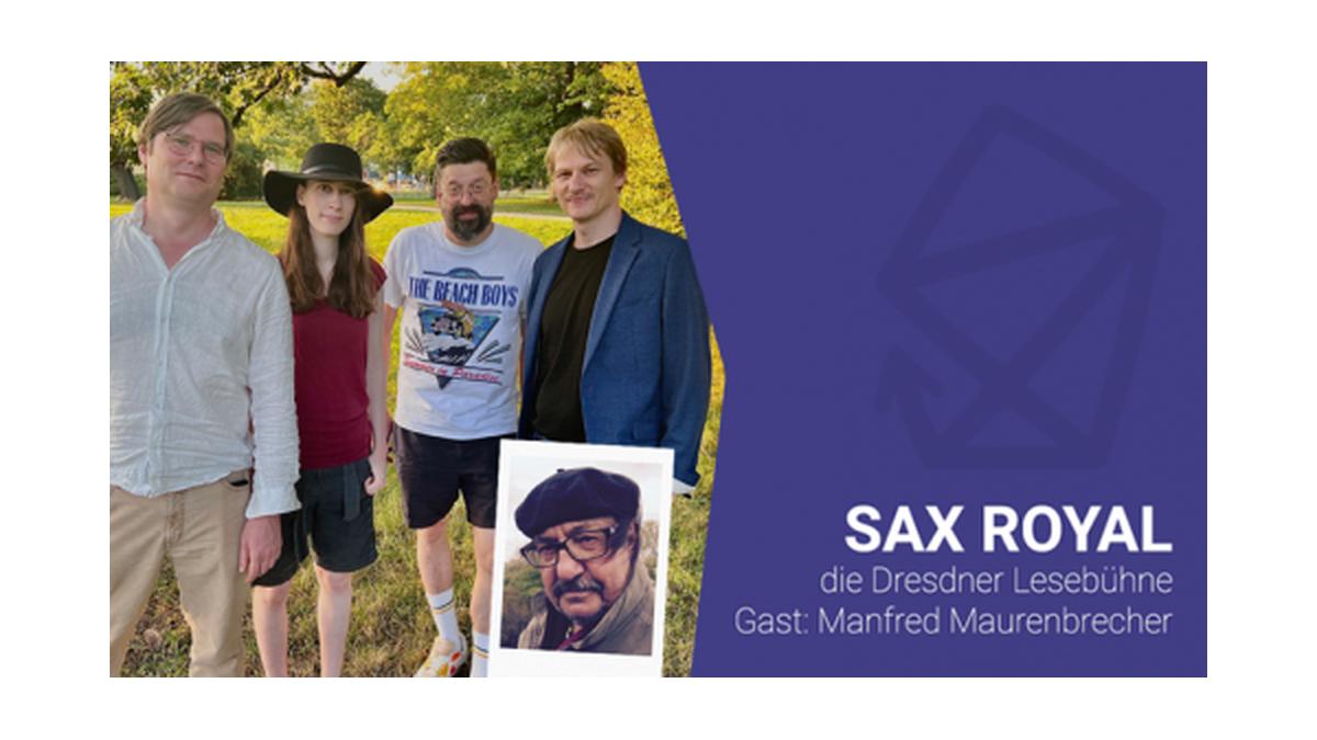 Sax Royal - Die Dresdner Lesebühne