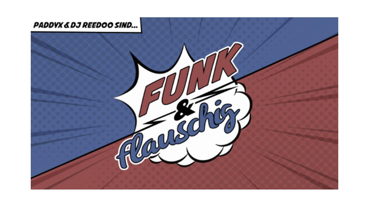 Funk & Flauschig