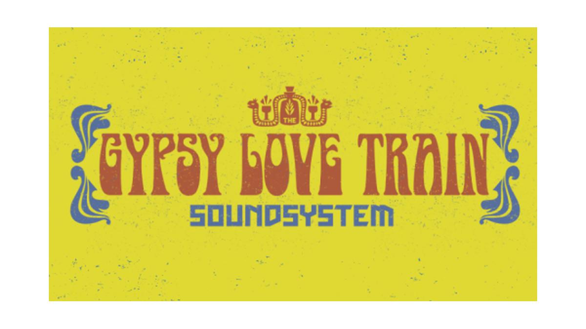 The Gypsy Love Train Hoppa! Soundsystem