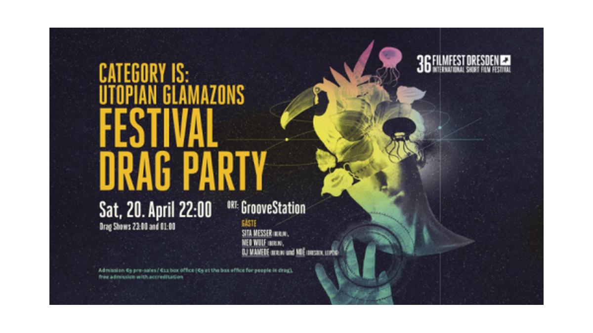 Festival Party mit Utopian Glamazons