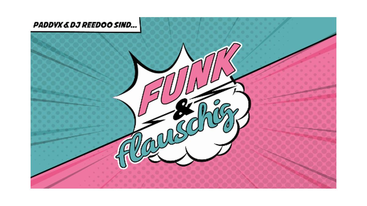 Funk & Flauschig