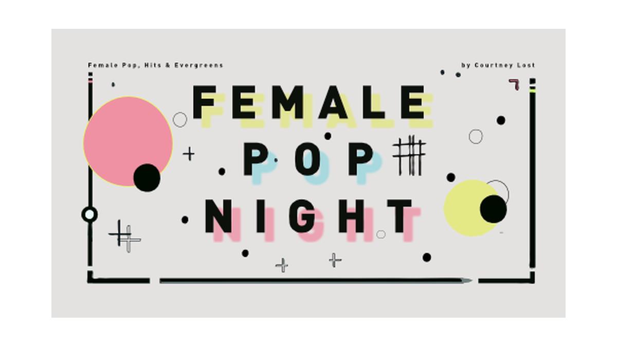 Female Pop Night