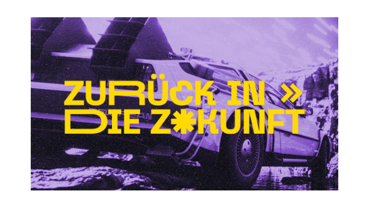Zurück in die Zukunft