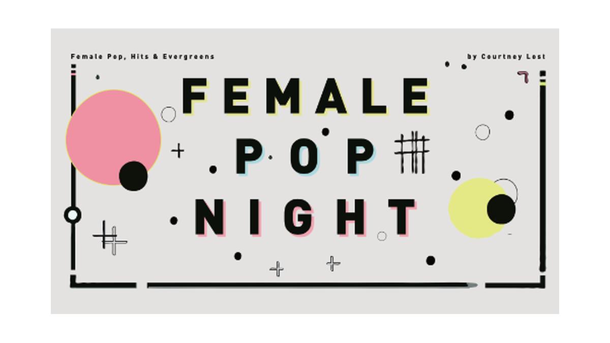 Female Pop Night