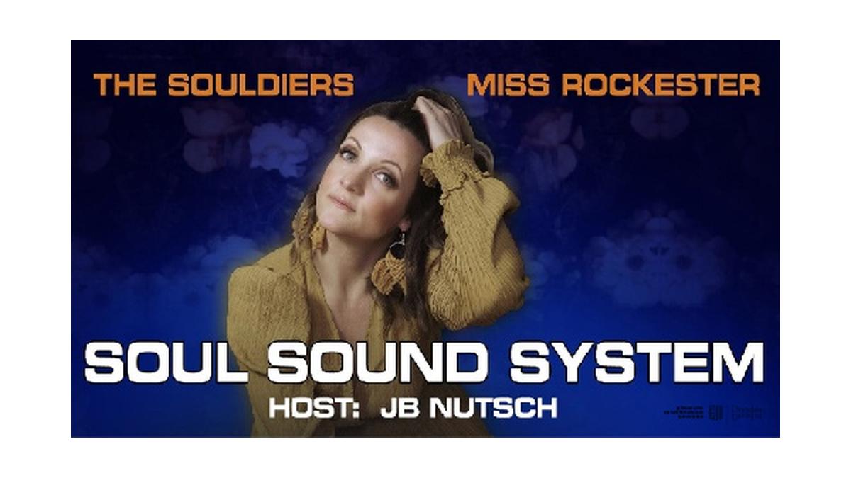 7. SOUL SOUND SYSTEM w/ THE SOULDIERS feat. Miss Rockester