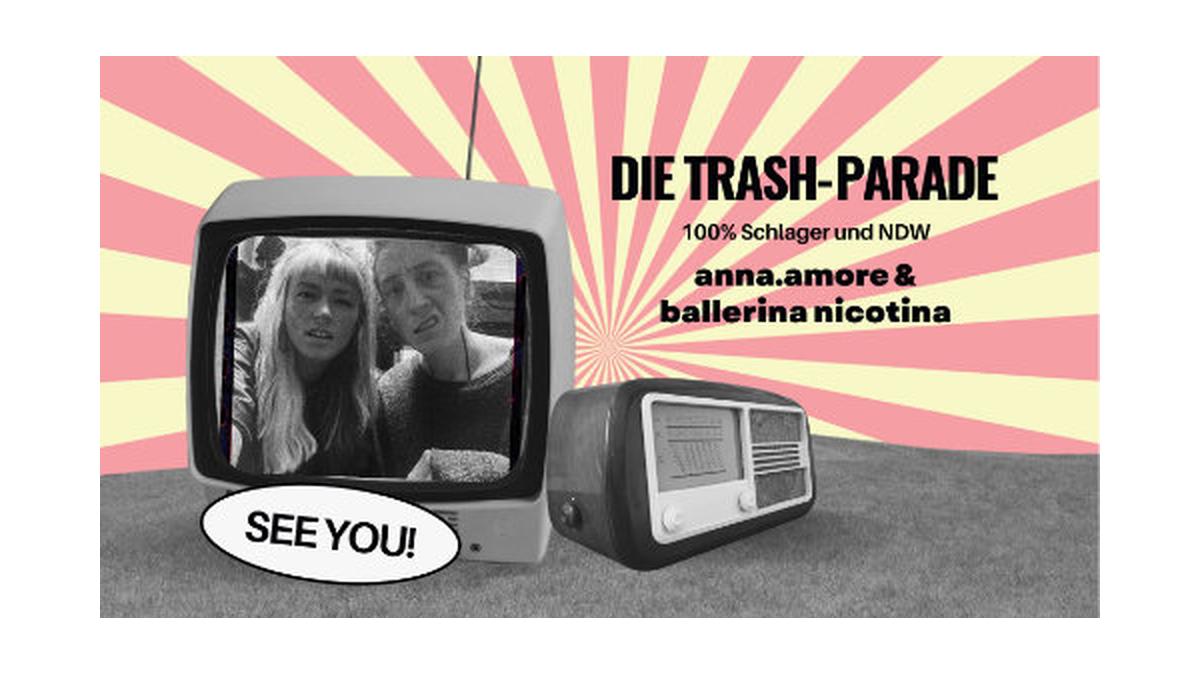 Die Trash-Parade